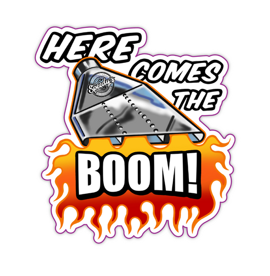 "Here Comes The BOOM" Sticker